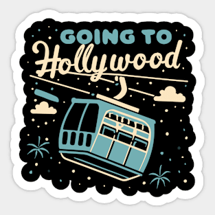 Going to Hollywood Sticker